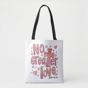 Bolsa Tote Nenhum Amor Maior Jesus Dia dos Namorados Natal Cr