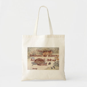 Bolsa Tote Nenhum ato da bondade - Esopo