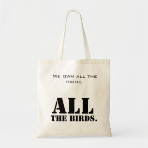 Bolsa Tote Nenhuns pássaros para você