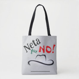 Bolsa Tote Neta que Não!