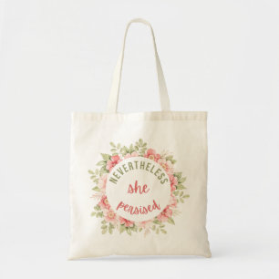 Bolsa Tote Nevertheless She Persisted