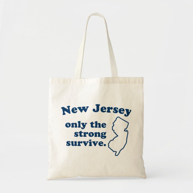Bolsa Tote New Jersey Somente Os Fortes Sobrevivem (Frente)