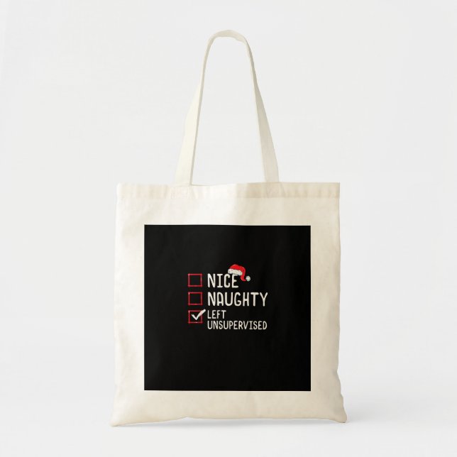 Bolsa Tote Nice Naughty Left Unsupervised Christmas List  (Frente)