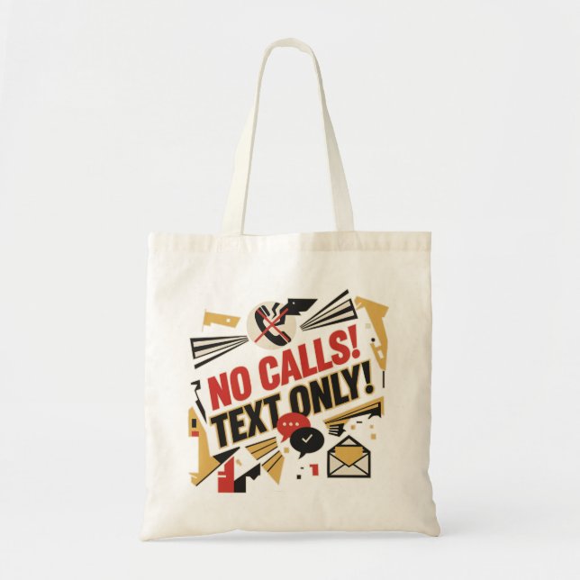 Bolsa Tote No Calls, Text Only (Frente)