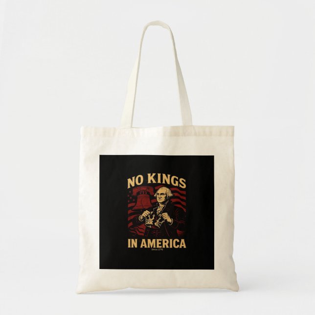 Bolsa Tote No Kings In America Since 1776 Anti-Donald Trumpp (Frente)