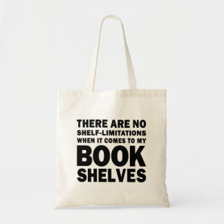 Bolsa Tote No Shelf-Limitations Bookish Lover