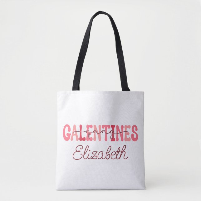 Bolsa Tote Nome personalizado T-Shirt da "Gangue da Galentina (Frente)