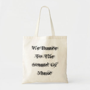 Bolsa Tote Nós dançamos ao som da música