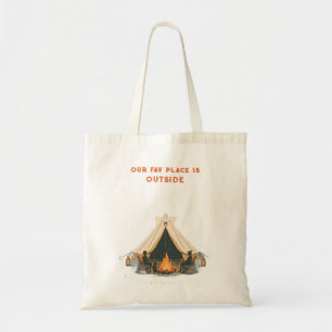 Bolsa Tote Nosso Lugar Favorito É Fora Fogueira de Acampame