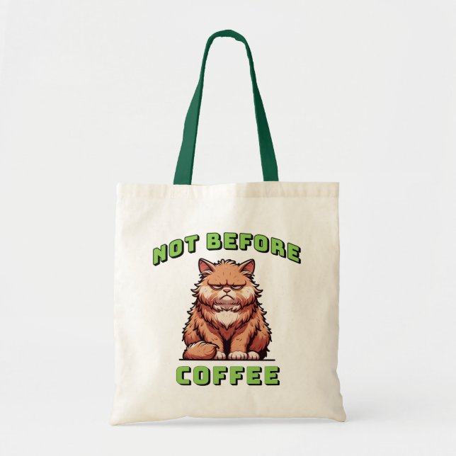 Bolsa Tote Not Before Coffee (Frente)