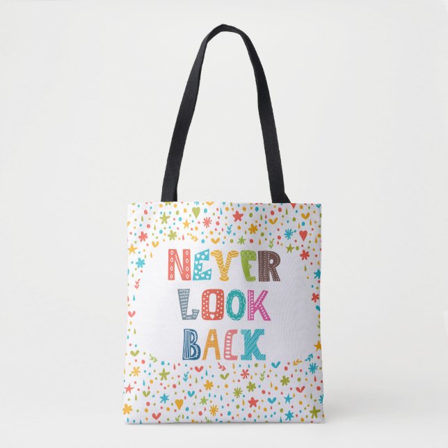 Bolsa Tote Nunca olhe para trás (Frente)
