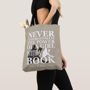 Bolsa Tote Nunca subestime o poder de uma garota com livro