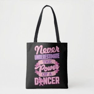 Bolsa Tote Nunca Subestime Um Dançarino Cute Ballerina Danç
