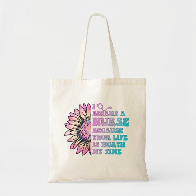 Bolsa Tote Nurse Your Life is Worth My Time (Frente)