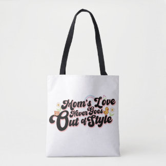 Bolsa Tote O Amor Da Mamãe Nunca Sai De Moda Fofo Retro