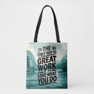 Bolsa Tote O amor está no trabalho
