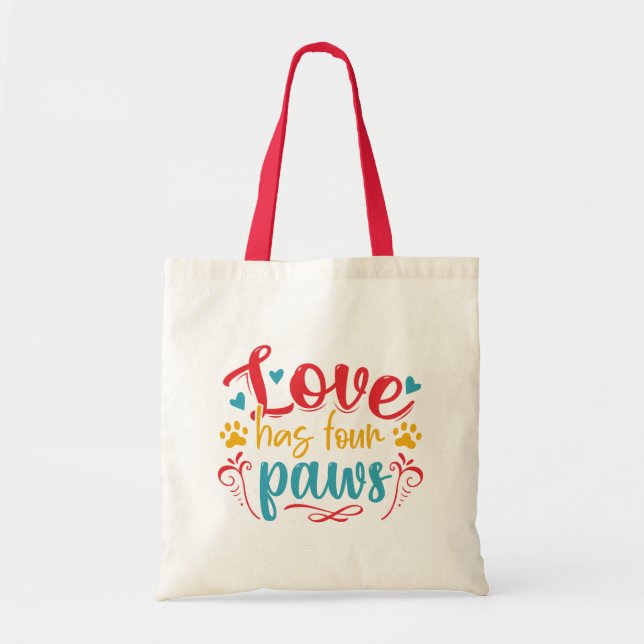 Bolsa Tote O Amor Tem Quatro Cachorros De Pata (Frente)
