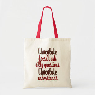 Bolsa Tote O "chocolate compreende" citações engraçadas