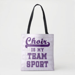 Bolsa Tote O coro é meu esporte de equipe