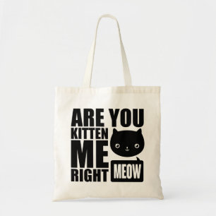 Bolsa Tote O divertimento engraçado é você gatinho mim sac