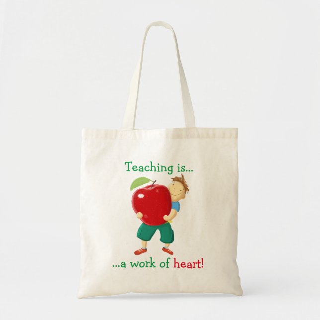 Bolsa Tote O ensino é um trabalho do coração! (Frente)