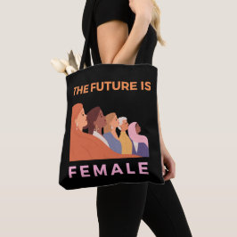 Bolsa Tote O Futuro É Feminino