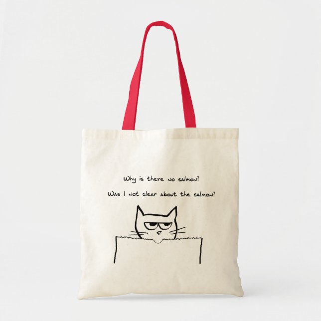 Bolsa Tote O gato irritado exige salmões - sacola engraçada (Frente)