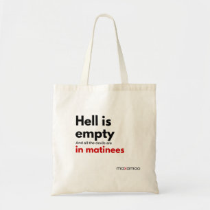 Bolsa Tote O inferno é saco vazio