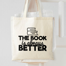 Bolsa Tote O Livro É Sempre Melhor Leitura De Bookworm Dizend