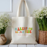 Bolsa Tote O Marketing Retro Groovy é a minha visão, Comunica<br><div class="desc">Groovy 'Marketing é minha vibração'. Faz um presente excelente para o especialista em marketing ou comunicações da sua vida.</div>