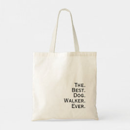 Bolsa Tote 'O. Melhor. Passeador. De. Cachorros. De Todos os 