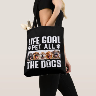 Bolsa Tote O Objetivo Da Vida Pet Todos Os Cães Engraçados Di