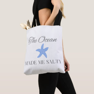 Bolsa Tote O Oceano Me Tornou Salgado, Presente Divertido de 