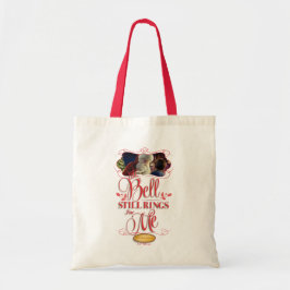 Bolsa Tote O Polar Express | "The Bell Still Rings For Me"
