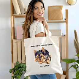 Bolsa Tote O que é melhor que uma yorkie? Dois yorkies!