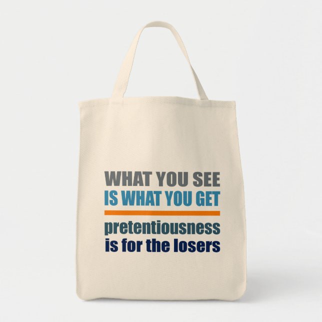Bolsa Tote O Que Vês É O Que Arranjas (Frente)