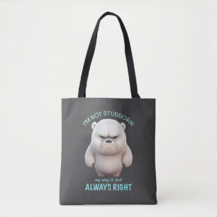 Bolsa Tote O urso que eu não sou teimoso... meu jeito é sempr