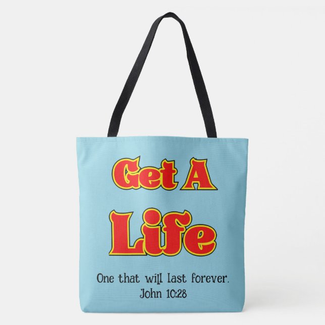Bolsa Tote OBTENHA UMA VIDA - John 10:28 (Frente)