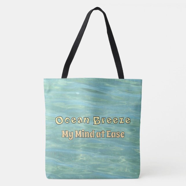 Bolsa Tote Ocean Breeze, Mind at Ease Calm Vibes (Frente)