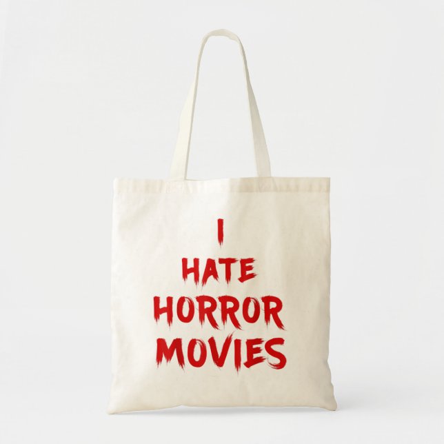 Bolsa Tote Odeio Filmes Horrorosos - Odeio Os Vivos (Frente)