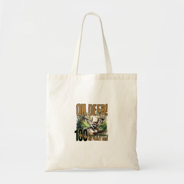 Bolsa Tote Oh Deer 100 Days Of School Deer Hunting CeTote Bag (Frente)