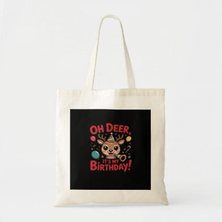 Bolsa Tote Oh Deer Its My Birthday Cute Reindeer Festive Styl