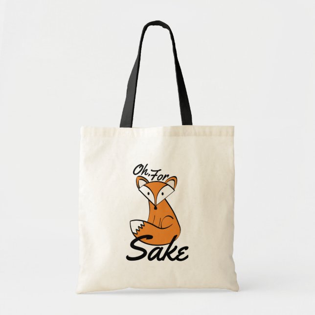 Bolsa Tote Oh, Para Fox Sake Tote Bag (Frente)