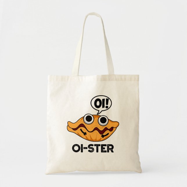 Bolsa Tote Oister Funny Animal Oyster Pun (Frente)