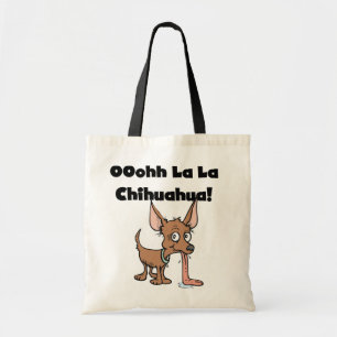 Bolsa Tote Oohhh La Chihuahua T-shirts e presentes