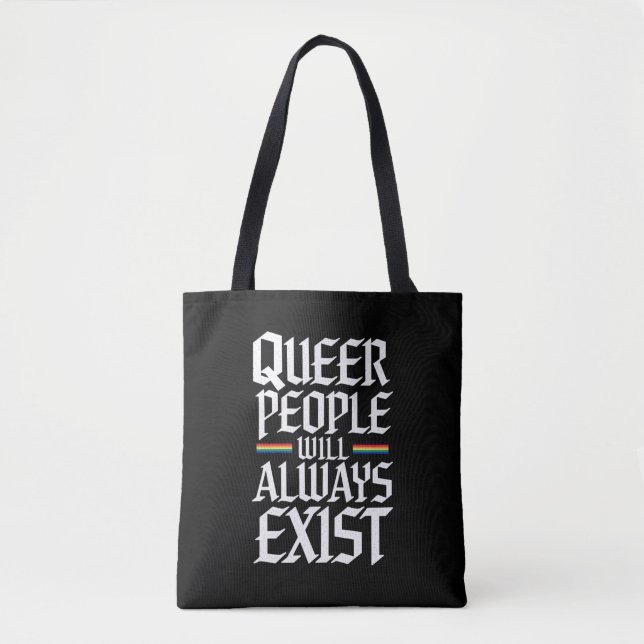 Bolsa Tote Orgulho Queer Pessoas Queer Sempre Existirão  (Frente)