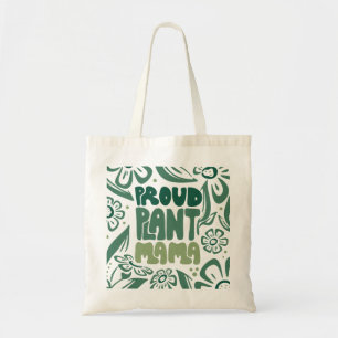Bolsa Tote Orgulhosa Mãe de Plantas – Amante de Plantas Ousad