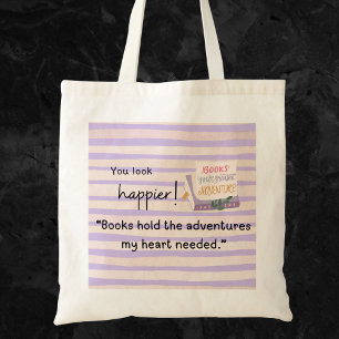 Bolsa Tote Os livros guardam as aventuras que o meu coração p