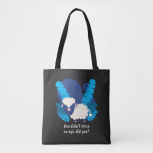 Bolsa Tote Os pais sem sono não fecham os olhos