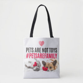 Bolsa Tote Os Pets Não São Brinquedos